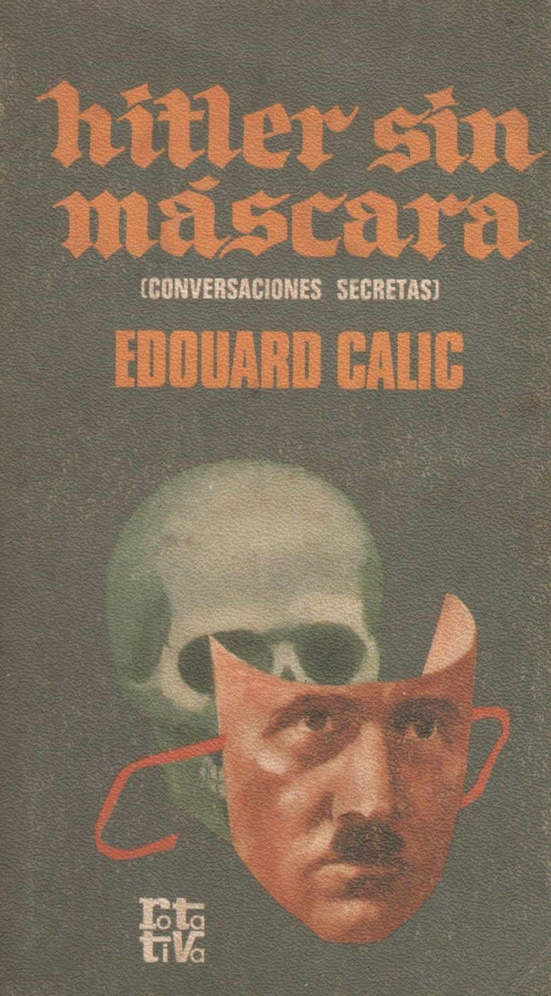 Hitler sin máscara