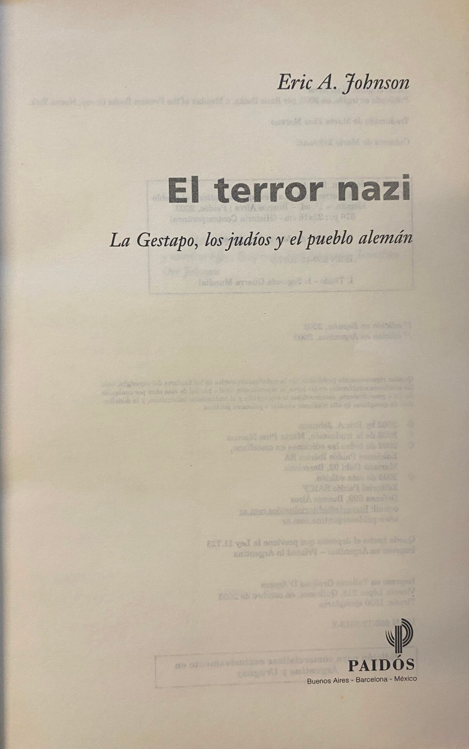 El Terror Nazi: La Gestapo, Los Judíos Y El Pueblo Alemán