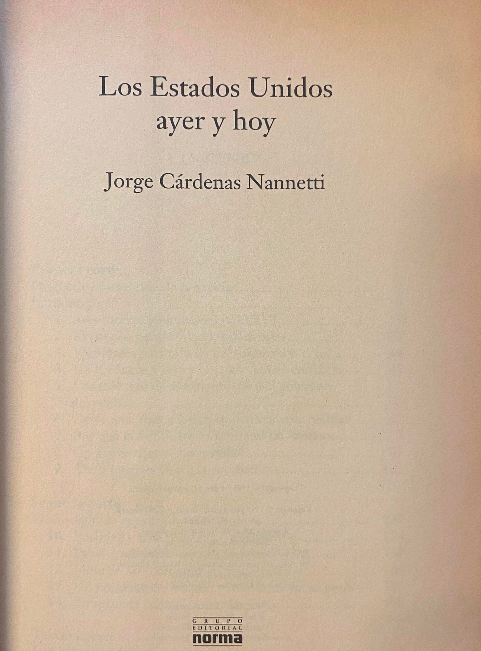 Los Estados Unidos Ayer Y Hoy
